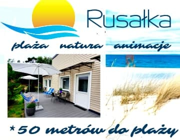 Ośrodek Wypoczynkowy Rusałka | blisko morza | animacje dla dzieci