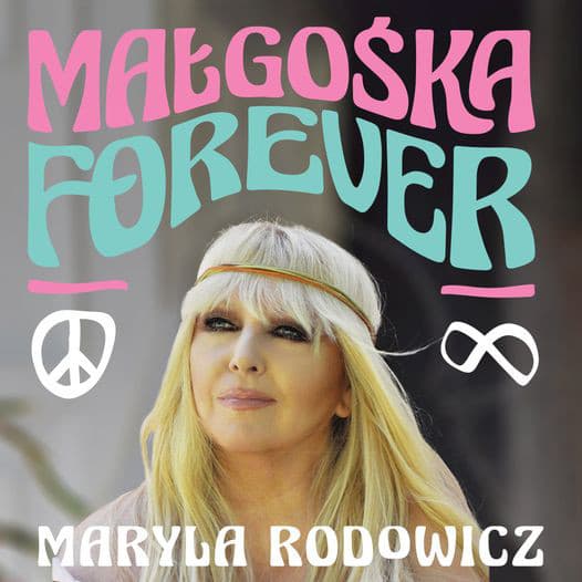 Koncert Maryli Rodowicz MAŁGOŚKA FOREVER