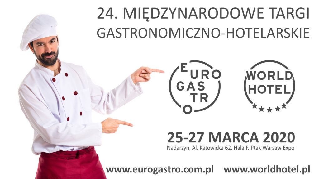 Rozwiń swój biznes na targach EuroGastro - najważniejszym spotkaniu branży HoReCa w Polsce baner z www 1024x577 - Rozwiń swój biznes na targach EuroGastro - najważniejszym spotkaniu branży HoReCa w Polsce